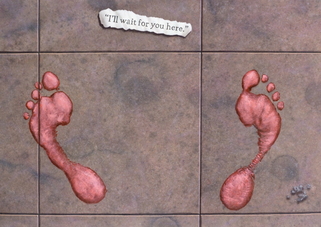 I'll wait for you here